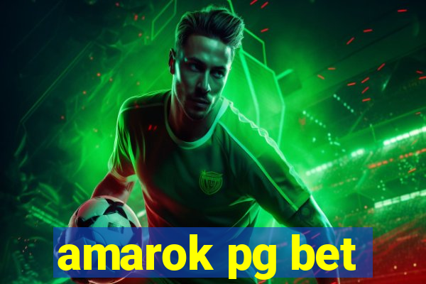 amarok pg bet